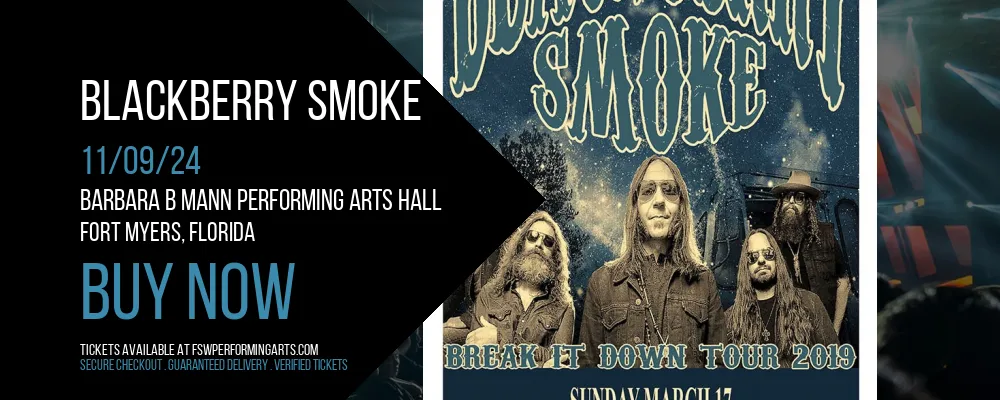 Blackberry Smoke at Barbara B Mann Performing Arts Hall