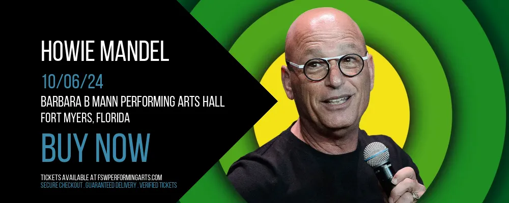 Howie Mandel at Barbara B Mann Performing Arts Hall