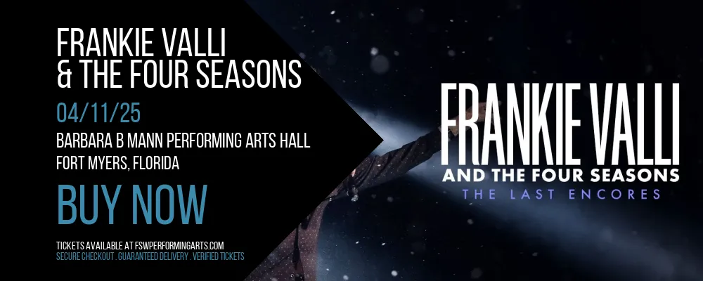 Frankie Valli & The Four Seasons at Barbara B Mann Performing Arts Hall